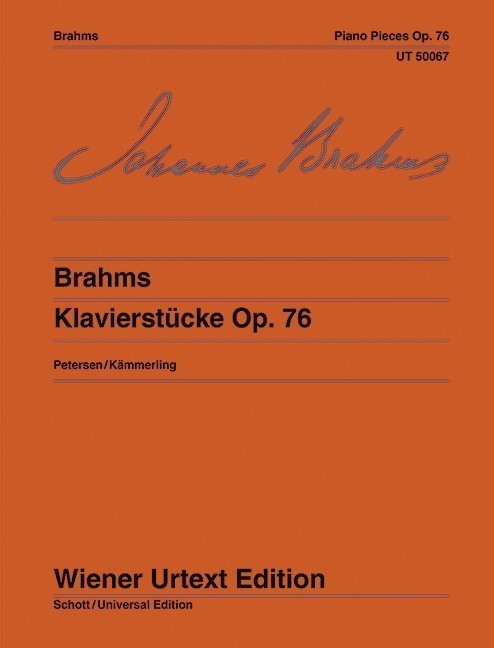 Brahms: Piano Pieces Opus 76 published by Wiener Urtext